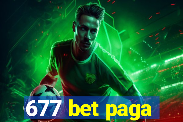 677 bet paga